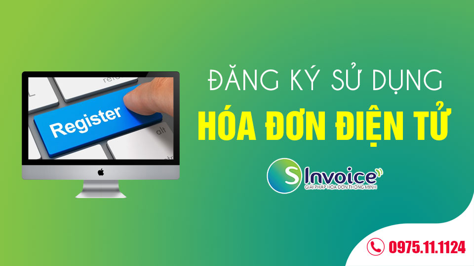 Hướng dẫn đăng ký sử dụng hóa đơn điện tử Viettel sinvoice
