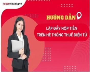 Hướng dẫn lập giấy nộp tiền thuế môn bài trên hệ thống Thuế điện tử